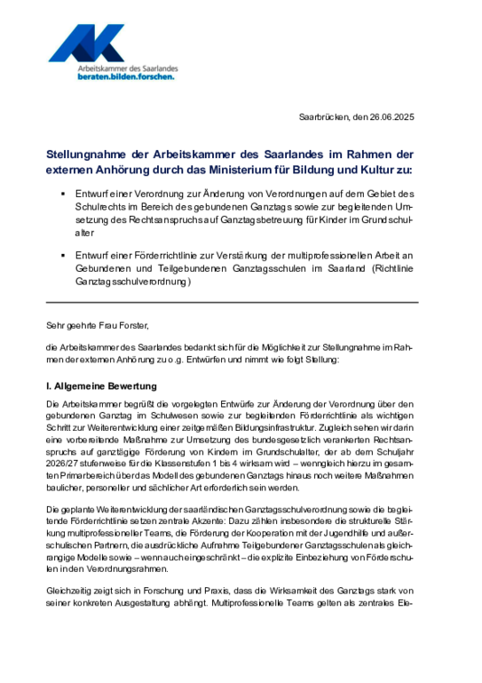 Stellungnahme der Arbeitskammer vom 30. Juni 2025 Stellungnahme der Arbeitskammer vom 30. Juni 2025 - Stellungahme, Verordnung zur Änderung von Verordnungen im Bereich des gebundenen Ganztags sowie zur begleitenden Umsetzung des Rechtsanspruchs auf Ganztagsbetreuung für Kinder im Grundschulalter.