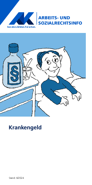 Krankengeld - Arbeits- und Sozialrechtsinfo, 06/2024 (barrierefreies PDF)