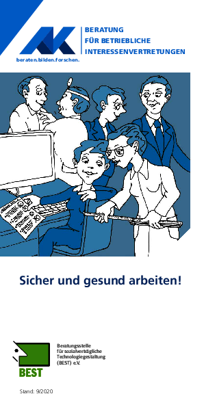 Beratung für betriebliche Interessenvertretungen: "Sicher und gesund arbeiten" - Arbeits- und Sozialrechtsinfo, 09/2020
