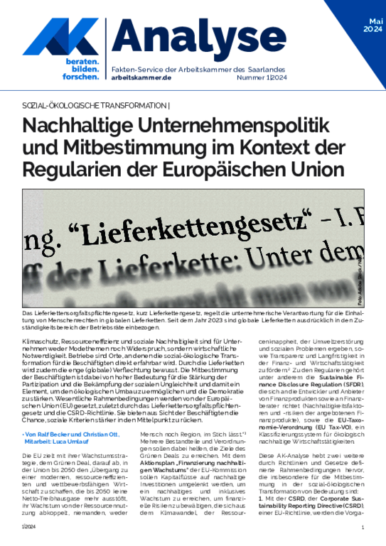 Zum Lieferkettensorgfaltspflichten-Gesetz - Nachhaltige Unternehmenspolitik und Mitbestimmung im Kontext der Regularien der Europäischen Union 
(Ausgabe 1 /Mai 2024)