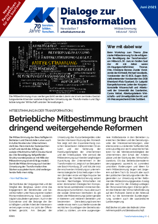 AK-Transformationsdialog "Eine starke Mitbestimmung für eine erfolgreiche Transformation" 30. Juni 2021 - Betriebliche Mitbestimmung  braucht dringend weitergehende Reformen