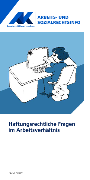 Haftungsrechtliche Fragen im Arbeitsverhältnis - Arbeits- und Sozialrechtsinfo, 05/2023