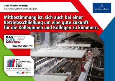 Plakat zur Mitbestimmungsmesse mit dem Slogan "Mitbestimmung ist, sich auch bei einer Betriebsschließung um eine gute Zukunft für die Kolleginnen und Kollegen zu kümmern"