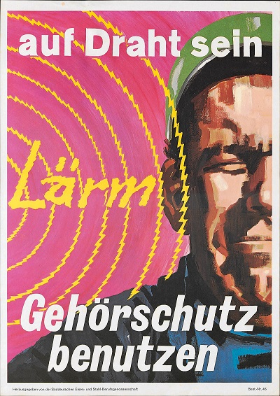 Schallwellen die auf das Ohr von einem Mann treffen, Schriftzug "Lärm. Auf Draht sein. Gehörschutz benutzen"